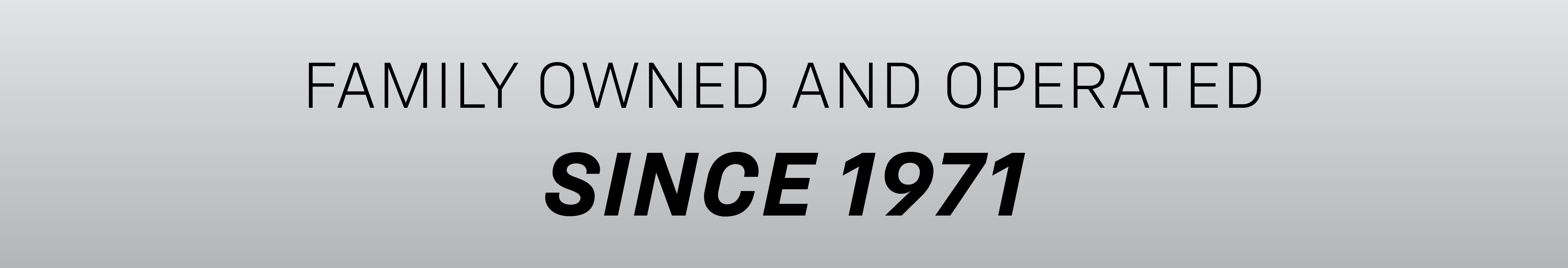 Proudly family owned & operated